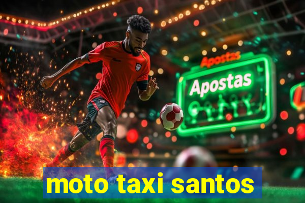 moto taxi santos